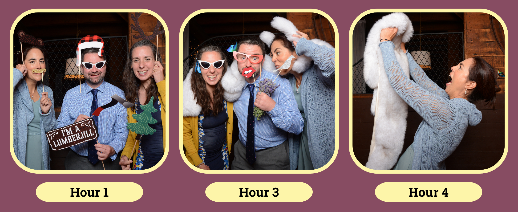 Three photo booth images labeled �Hour 1�, �Hour 3�, and �Hour 4�, showing one guest getting more entertaining as the night goes on.